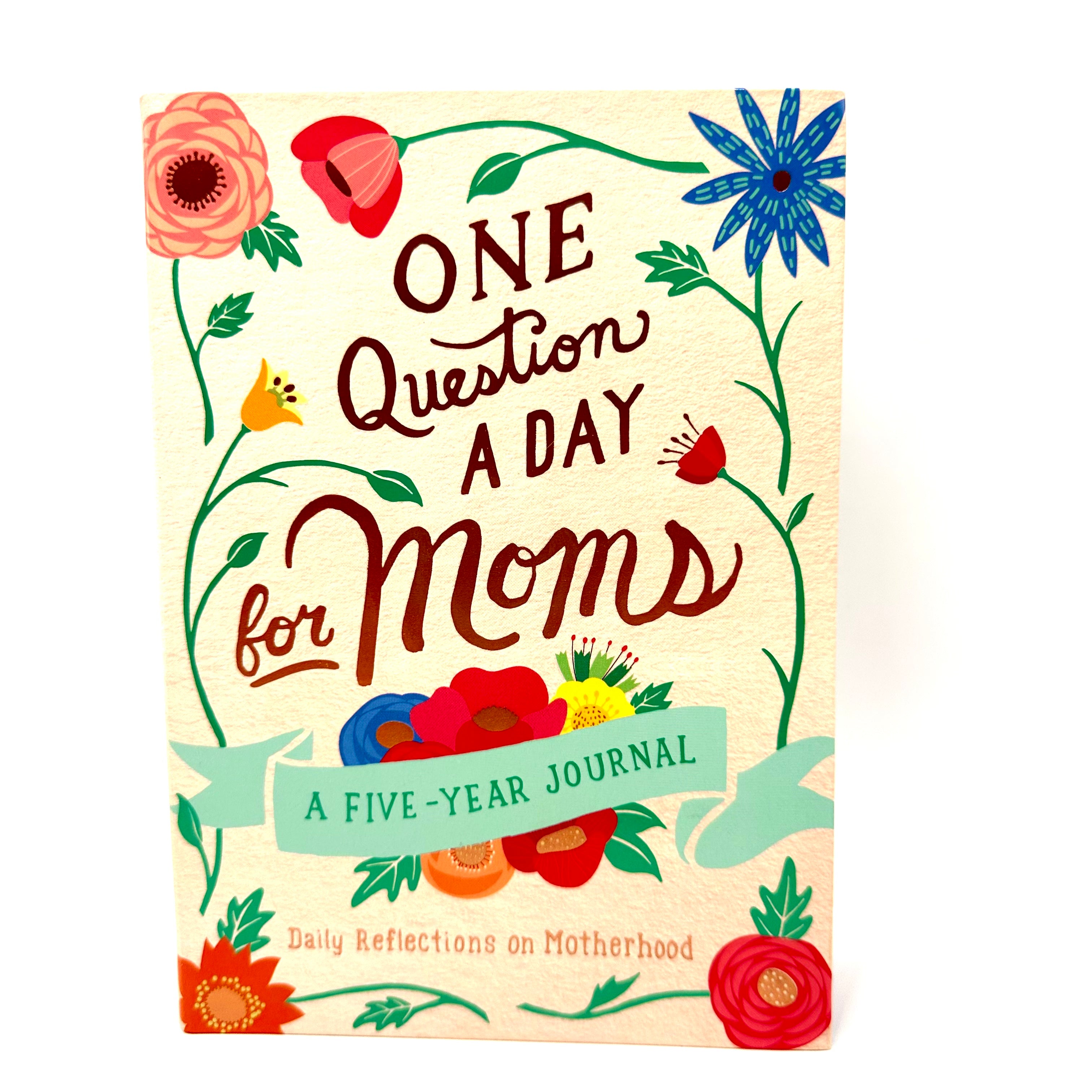 One Question a Day for Moms - A Five Year Journal – The Store