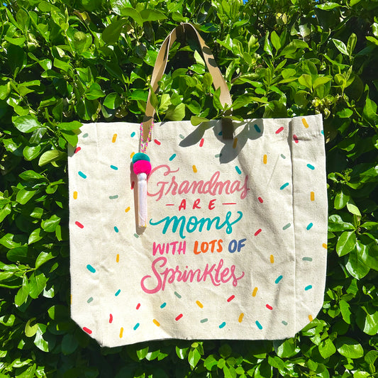 Grandmas Are Moms With Lots Of Sprinkles Bag